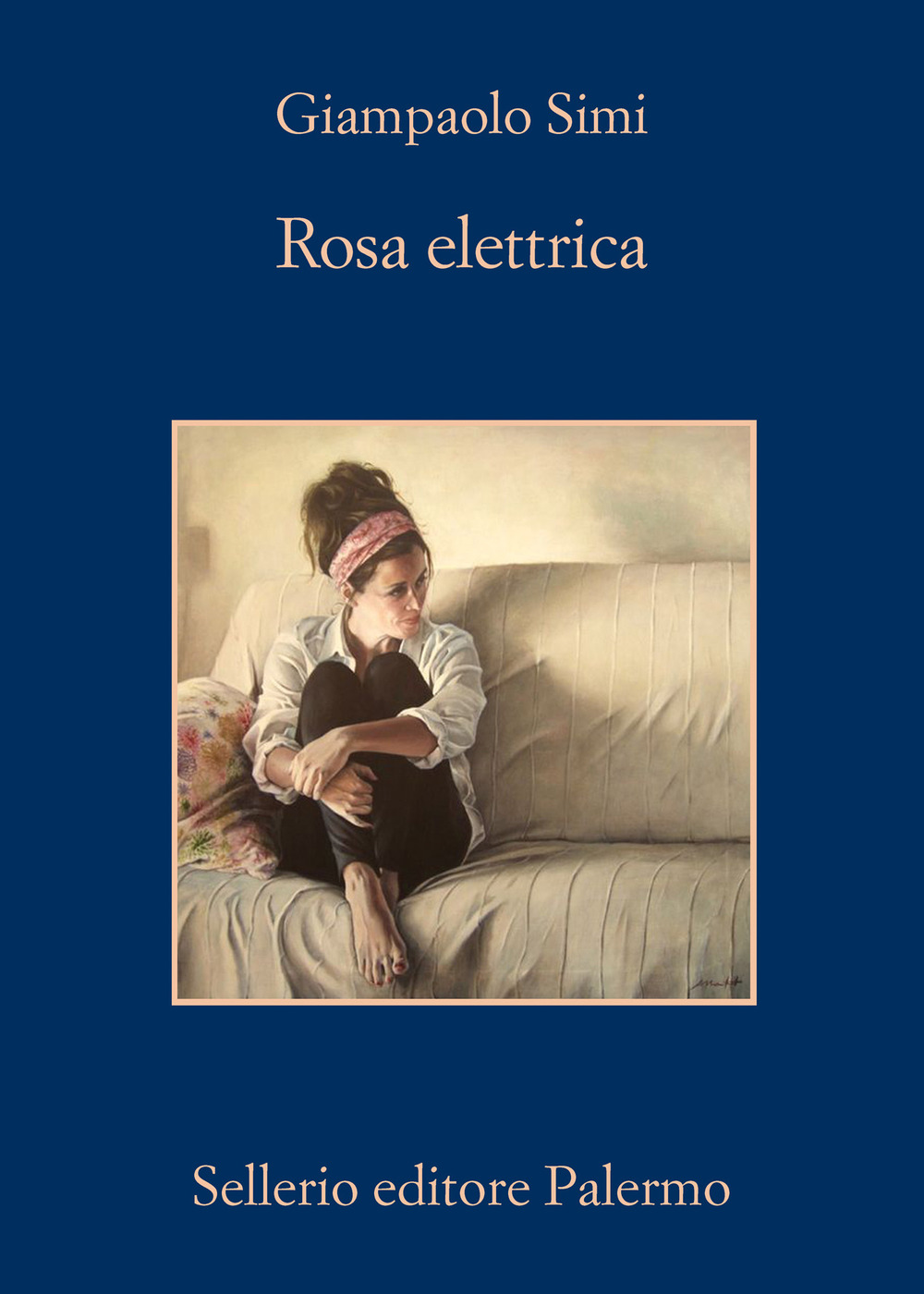 Libro Rosa elettrica di Giampaolo Simi - ean 9788838941481 - Sellerio Editore Palermo