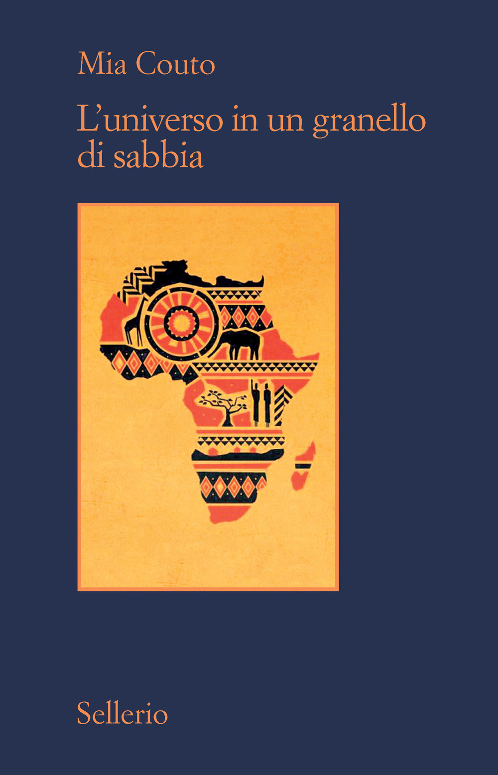 Libro universo in un granello di sabbia di Mia Couto - ean 9788838941696 - Sellerio Editore Palermo