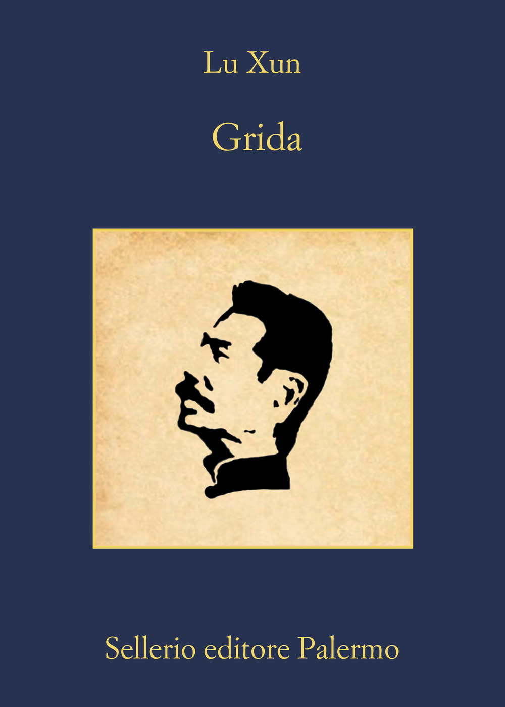 Libro Grida di Xun Lu - ean 9788838941726 - Sellerio Editore Palermo