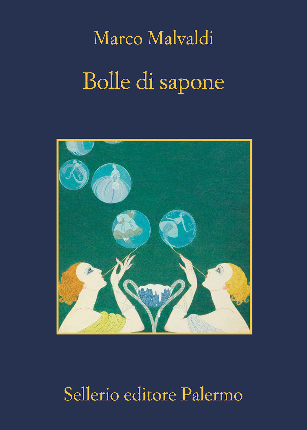 Libro Bolle di sapone di Marco Malvaldi - ean 9788838942242 - Sellerio Editore Palermo