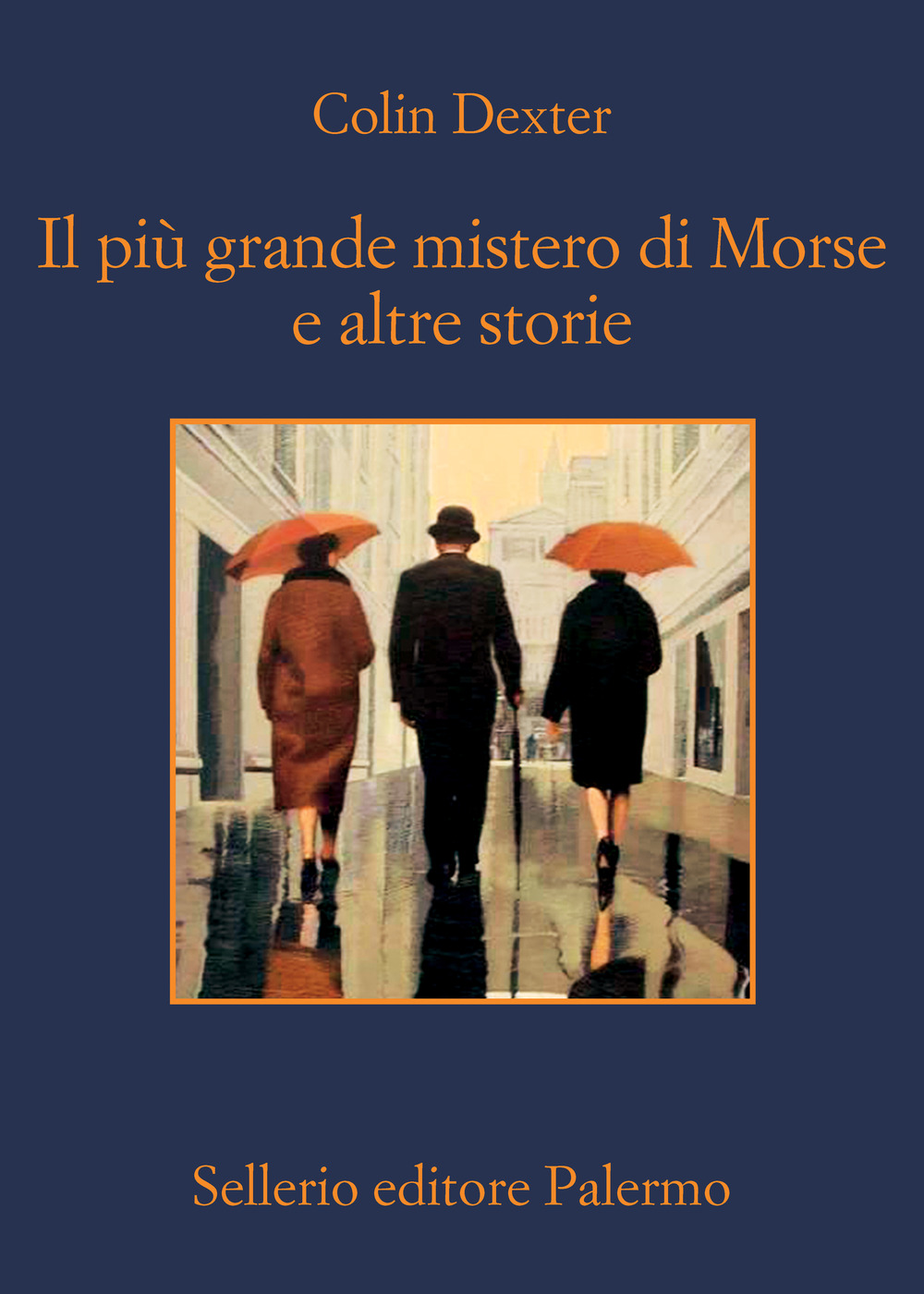 Libro più grande mistero di Morse e altre storie di Colin Dexter - ean 9788838942334 - Sellerio Editore Palermo