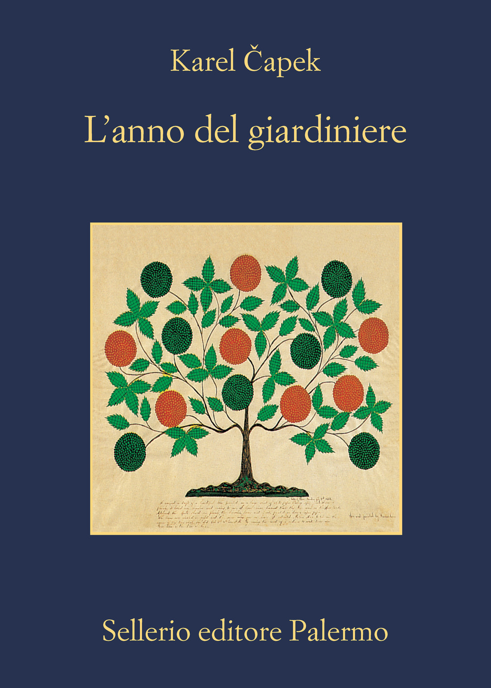 Libro anno del giardiniere di Karel Capek - ean 9788838942686 - Sellerio Editore Palermo