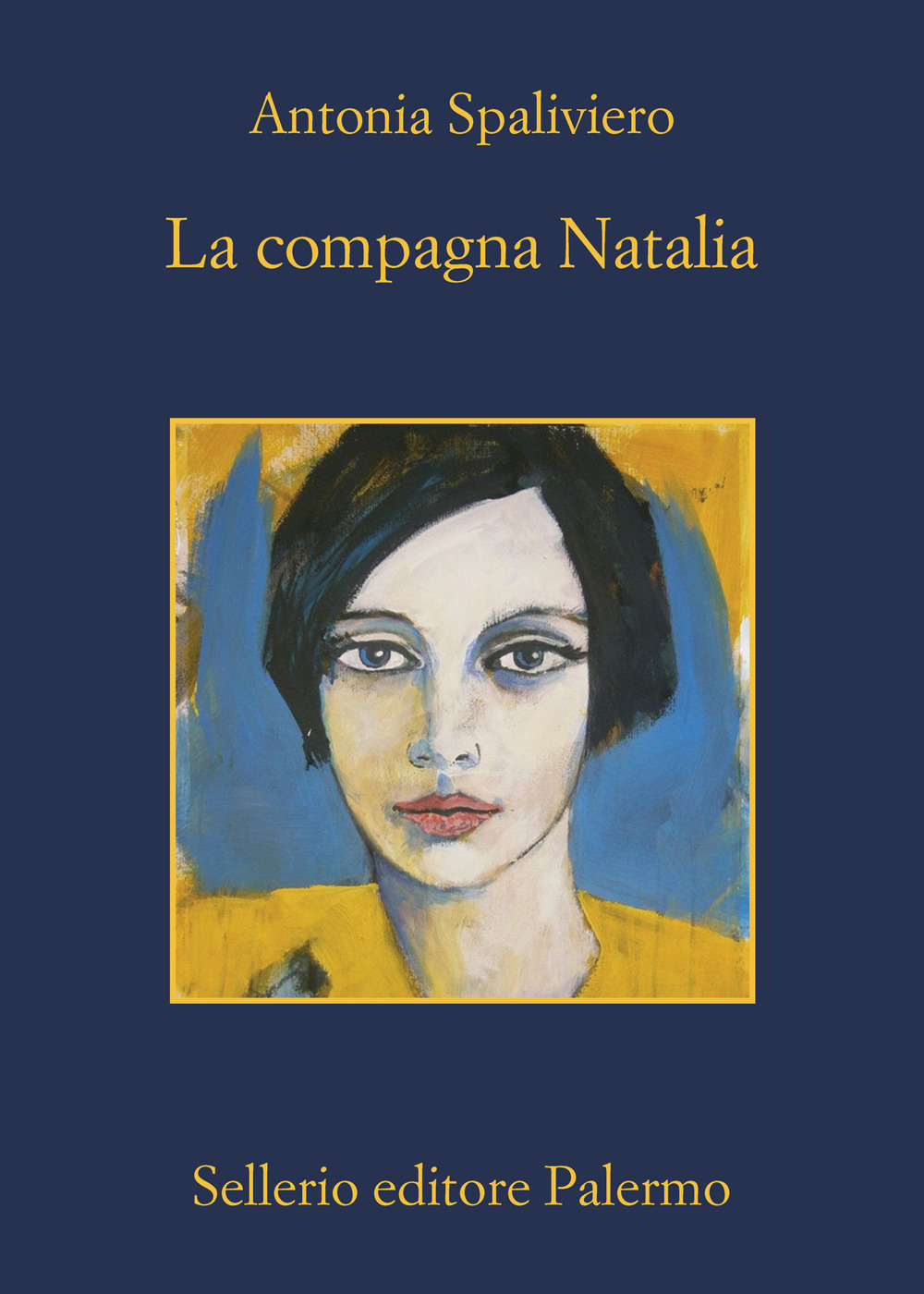Libro compagna Natalia di Antonia Spaliviero - ean 9788838943058 - Sellerio Editore Palermo