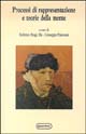 Libro Processi di rappresentazione e teorie della mente di  - ean 9788839205643 - Quattroventi