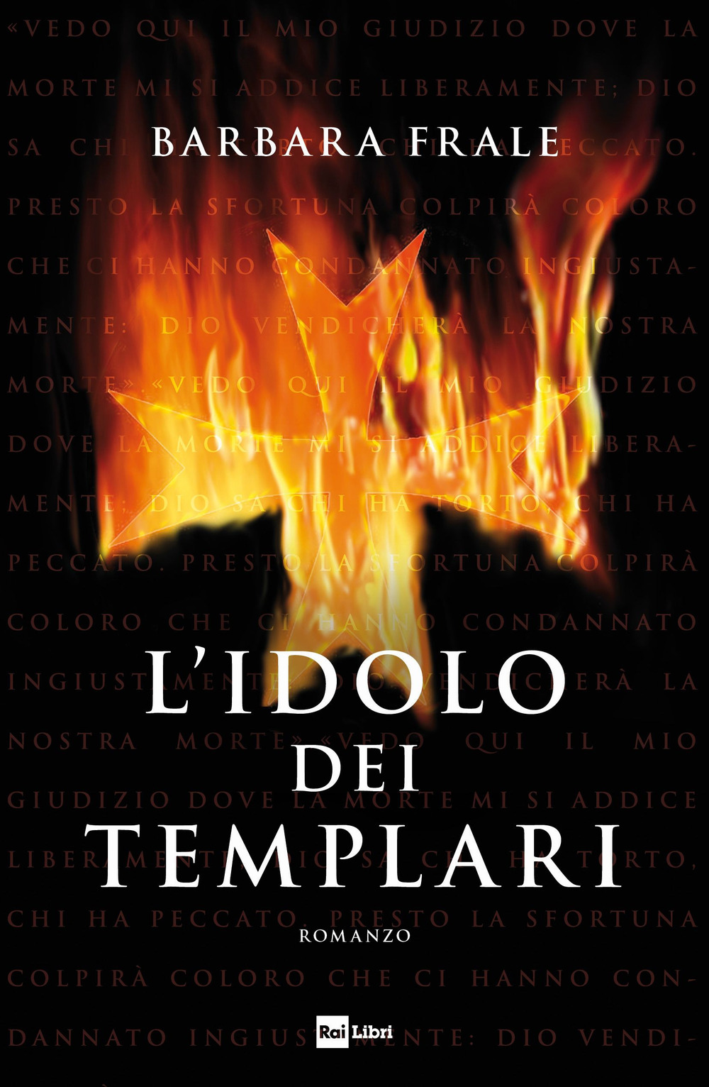 Libro idolo dei templari di Barbara Frale - ean 9788839718556 - Rai Libri