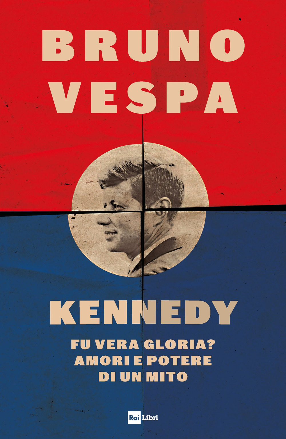 Libro Kennedy. Fu vera gloria? Amori e potere di un mito di Bruno Vespa - ean 9788839718655 - Rai Libri