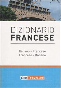 Libro Dizionario francese. Italiano-francese