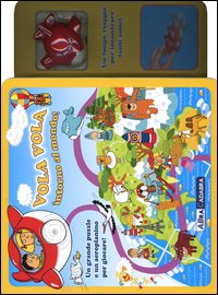 Libro Vola vola intorno al mondo! di  - ean 9788841826720 - ABraCadabra