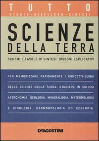 Libro Tutto scienze della terra di Laura Massaglia - ean 9788841827857 - De Agostini