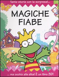 Libro Magiche fiabe di  - ean 9788841828335 - De Agostini