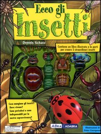 Libro Ecco gli insetti di Dennis Schatz - ean 9788841830895 - ABraCadabra