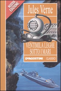 Libro Ventimila leghe sotto i mari di Jules Verne - ean 9788841860021 - De Agostini