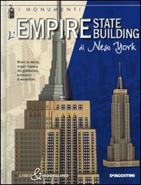 Libro Empire State Building di New York. Libro & modellino di Giuseppe M. Della Fina - ean 9788841861653 - De Agostini