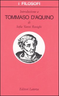 Libro Introduzione a Tommaso d'Aquino di Sofia Vanni Rovighi - ean 9788842004967 - Laterza