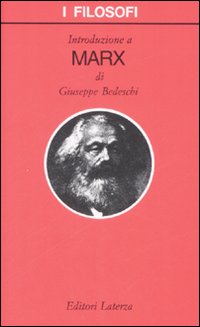 Libro Introduzione a Marx di Giuseppe Bedeschi - ean 9788842017943 - Laterza