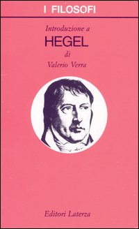 Libro Introduzione a Hegel di Valerio Verra - ean 9788842032441 - Laterza
