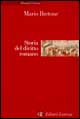 Libro Storia del diritto romano di Mario Bretone - ean 9788842039907 - Laterza
