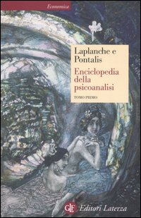 Libro Enciclopedia della psicoanalisi di Jean Laplanche; Jean-Bertrand Pontalis - ean 9788842042587 - Laterza