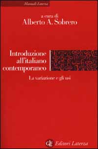 Libro Introduzione all'italiano contemporaneo di  - ean 9788842043102 - Laterza