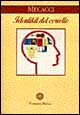 Libro Identikit del cervello di Luciano Mecacci - ean 9788842047834 - Laterza