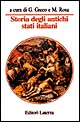 Libro Storia degli antichi Stati italiani di  - ean 9788842048787 - Laterza
