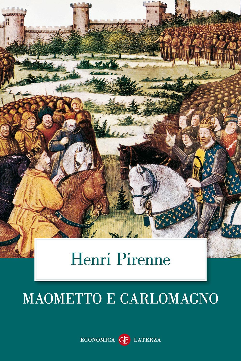 Libro Maometto e Carlomagno di Henri Pirenne - ean 9788842051169 - Laterza