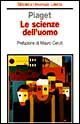 Libro scienze dell'uomo di Jean Piaget - ean 9788842051459 - Laterza