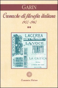 Libro Cronache di filosofia italiana 1900-1960 di Eugenio Garin - ean 9788842052012 - Laterza