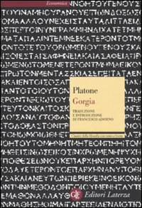 Libro Gorgia. Testo greco a fronte di Platone - ean 9788842052234 - Laterza