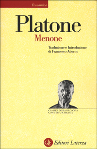 Libro Menone. Testo greco a fronte di Platone - ean 9788842052678 - Laterza