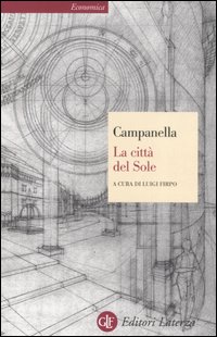 Libro città del Sole di Tommaso Campanella - ean 9788842053309 - Laterza