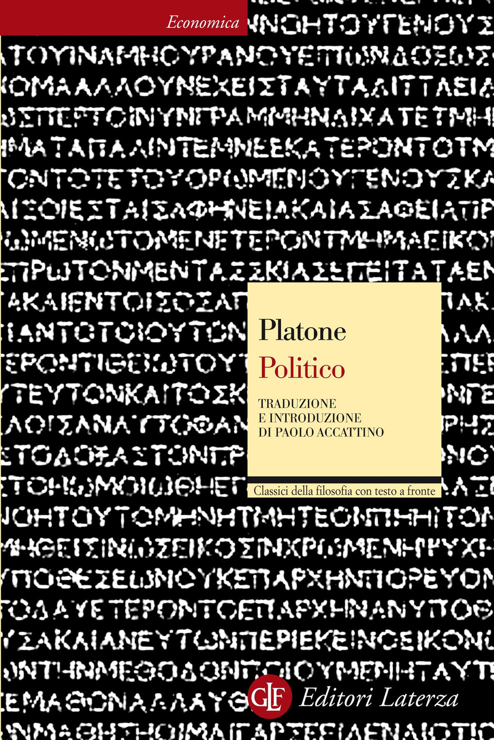 Libro Politico. Testo greco a fronte di Platone - ean 9788842053743 - Laterza