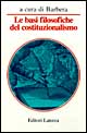 Libro basi filosofiche del costituzionalismo di  - ean 9788842053989 - Laterza