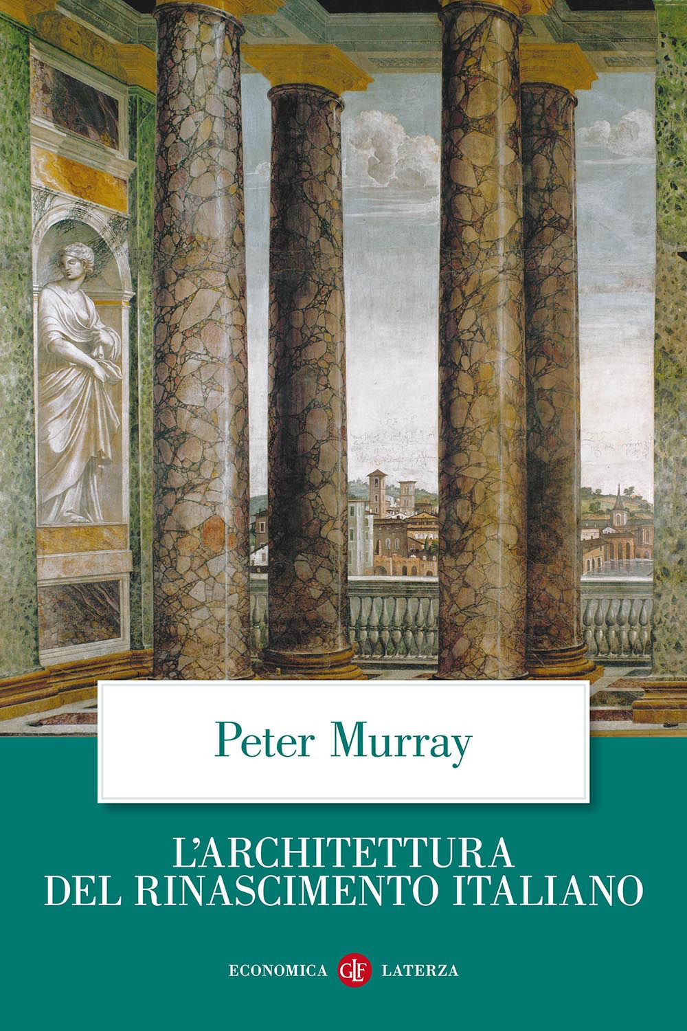 Libro architettura del Rinascimento italiano di Peter Murray - ean 9788842054191 - Laterza