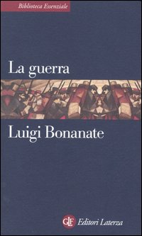 Libro guerra di Luigi Bonanate - ean 9788842055082 - Laterza