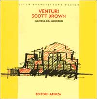 Libro Maniera del moderno di Robert Venturi; Denise Scott Brown - ean 9788842058526 - Laterza