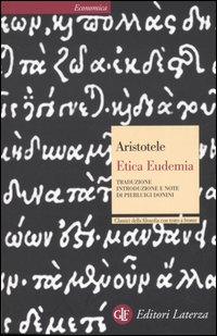 Libro Etica eudemia. Testo greco a fronte di Aristotele - ean 9788842058762 - Laterza