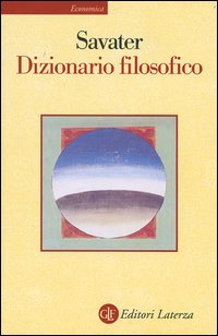 Libro Dizionario filosofico di Fernando Savater - ean 9788842060185 - Laterza