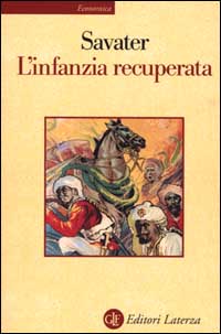 Libro infanzia recuperata di Fernando Savater - ean 9788842060840 - Laterza