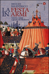 Libro festa in armi. Giostre