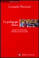 Libro pedagogia clinica. I processi formativi del diversamente abile di Leonardo Trisciuzzi - ean 9788842068372 - Laterza
