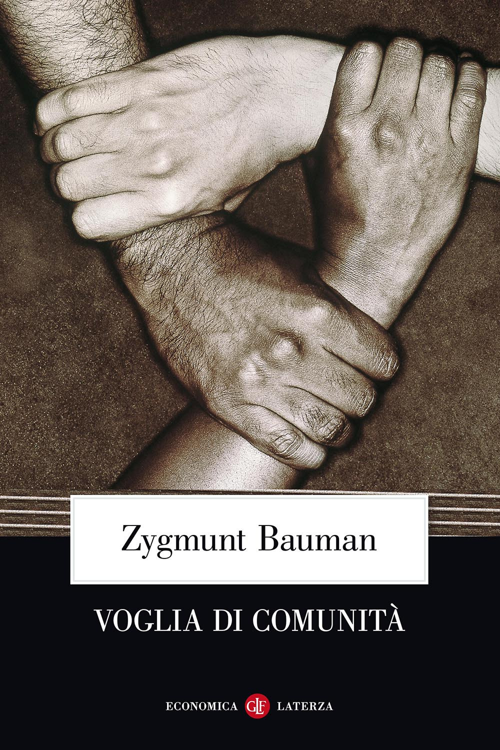 Libro Voglia di comunità di Zygmunt Bauman - ean 9788842068815 - Laterza