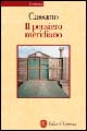 Libro pensiero meridiano di Franco Cassano - ean 9788842069584 - Laterza