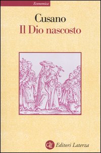 Libro dio nascosto di Niccolò Cusano - ean 9788842072188 - Laterza