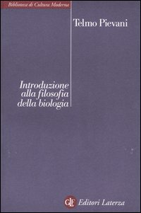 Libro Introduzione alla filosofia della biologia di Telmo Pievani - ean 9788842075660 - Laterza