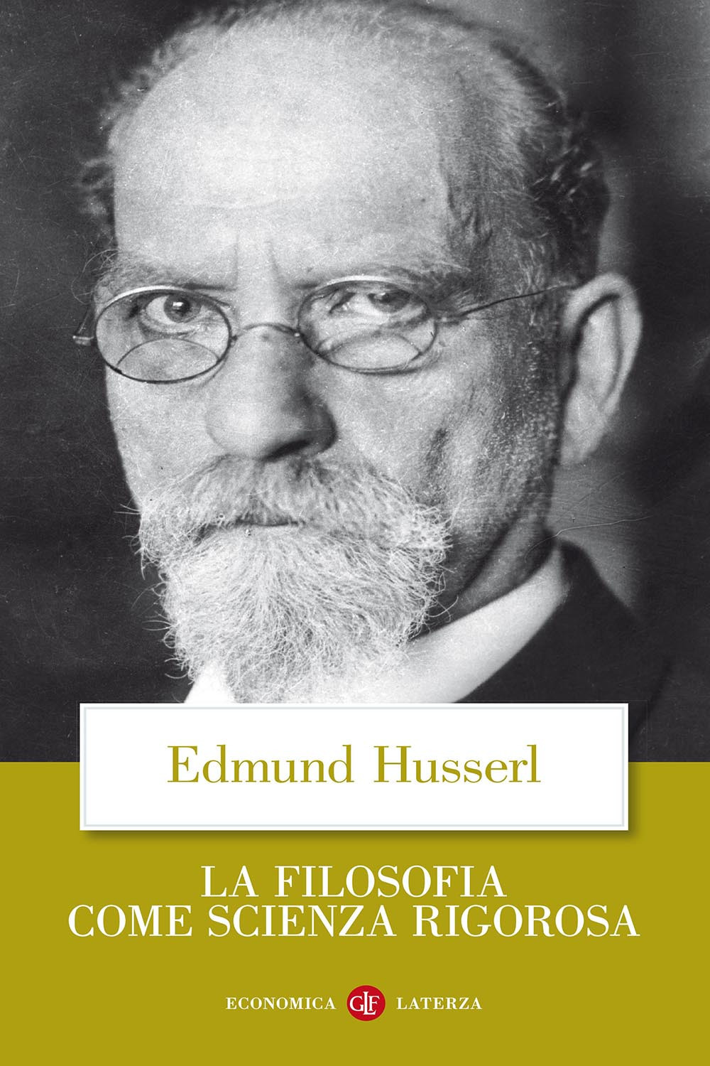 Libro filosofia come scienza rigorosa di Edmund Husserl - ean 9788842076285 - Laterza