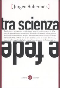 Libro Tra scienza e fede di Jürgen Habermas - ean 9788842078821 - Laterza