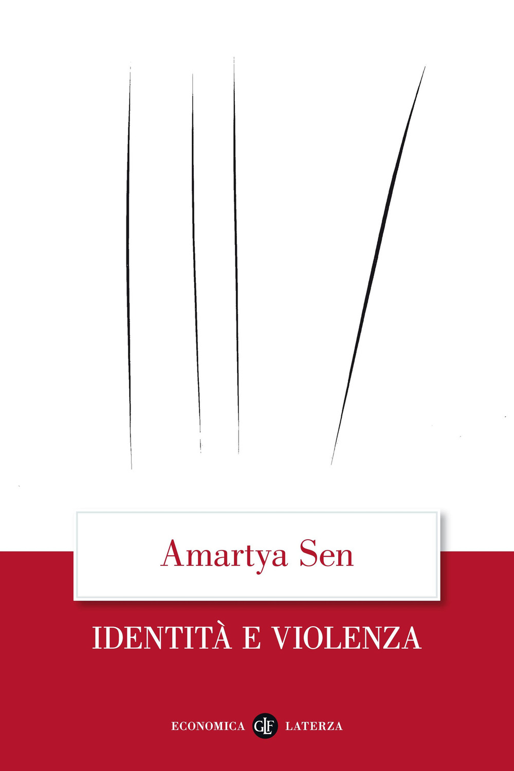 Libro Identità e violenza di Amartya K. Sen - ean 9788842085751 - Laterza