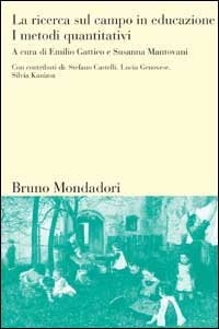 Libro ricerca sul campo in educazione di  - ean 9788842493471 - Mondadori Bruno