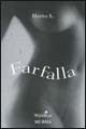 Libro Farfalla di Hanna S. - ean 9788842534662 - Ugo Mursia Editore